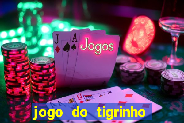 jogo do tigrinho deposito 1 real